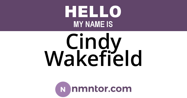 Cindy Wakefield