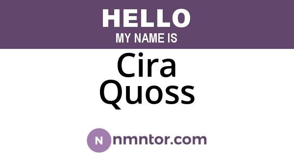 Cira Quoss
