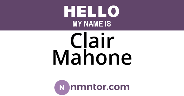 Clair Mahone