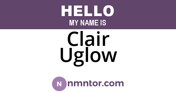 Clair Uglow