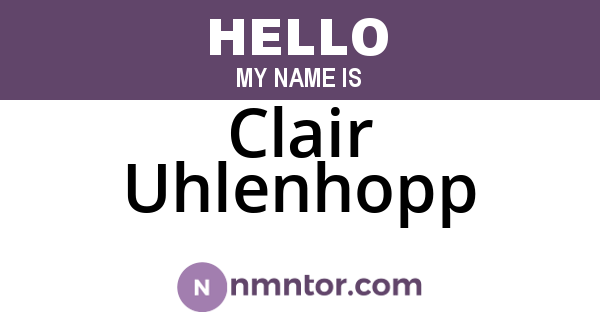 Clair Uhlenhopp
