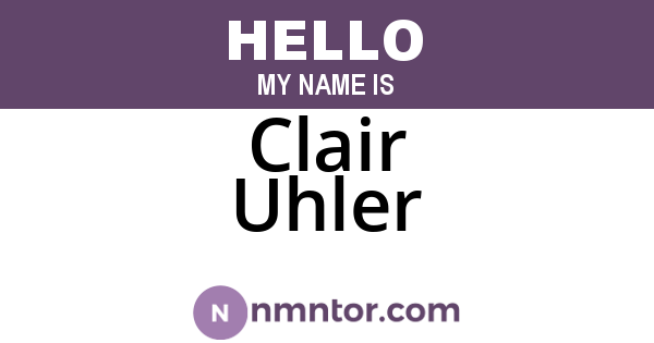 Clair Uhler