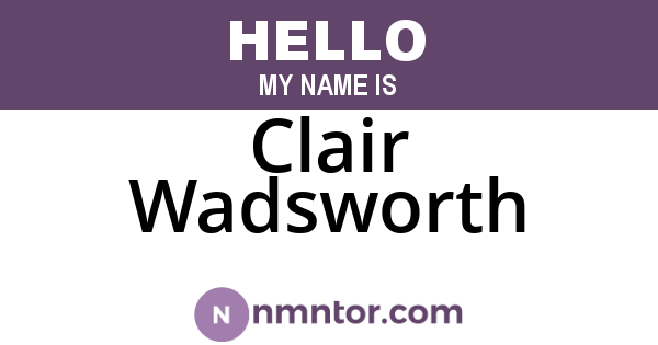 Clair Wadsworth