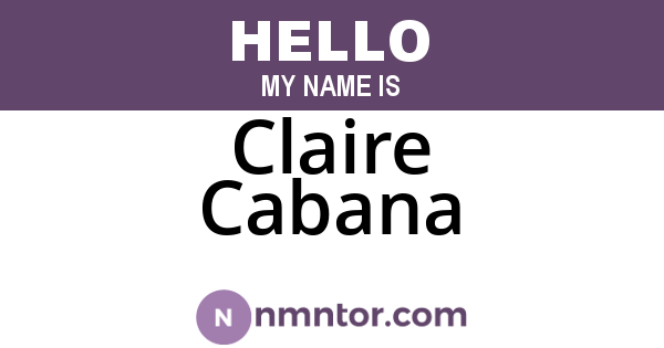 Claire Cabana