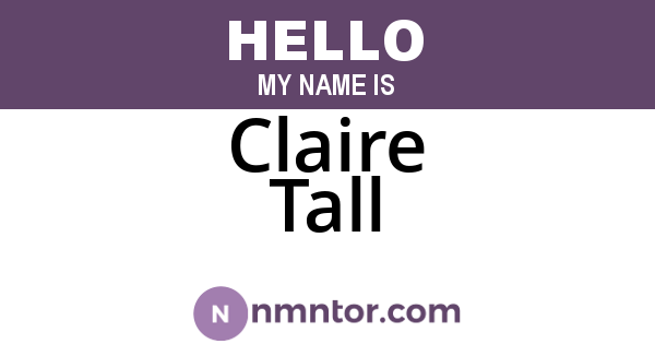 Claire Tall
