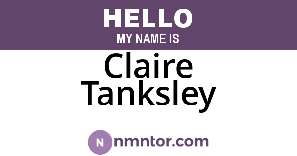 Claire Tanksley