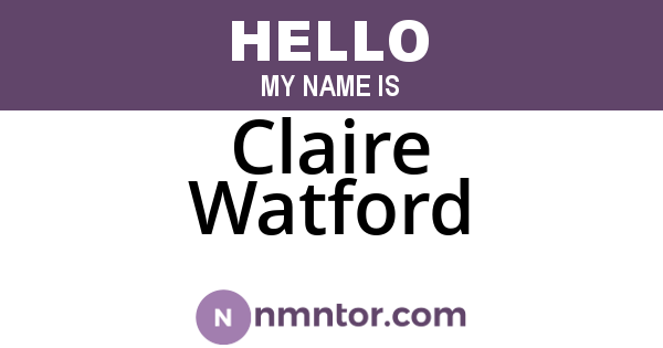 Claire Watford