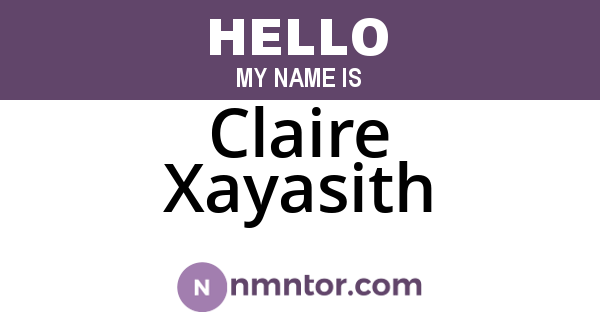 Claire Xayasith