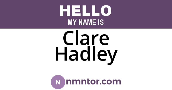 Clare Hadley