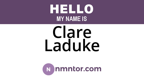 Clare Laduke