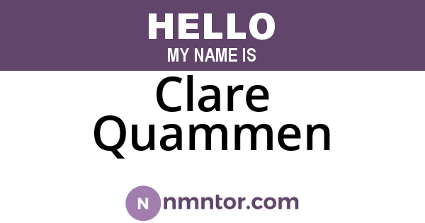 Clare Quammen