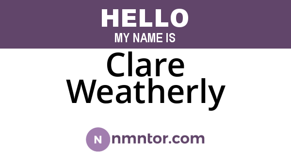 Clare Weatherly