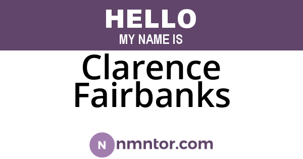Clarence Fairbanks