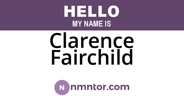 Clarence Fairchild