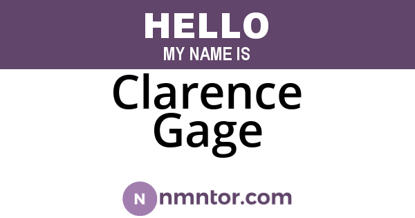 Clarence Gage