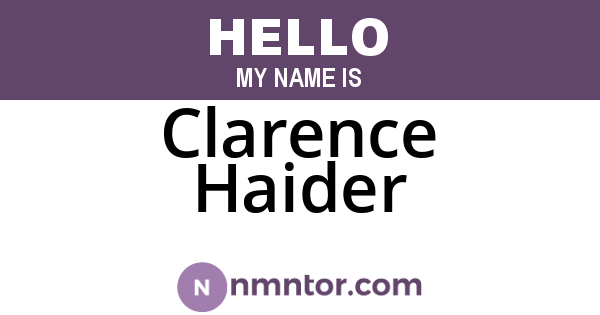 Clarence Haider