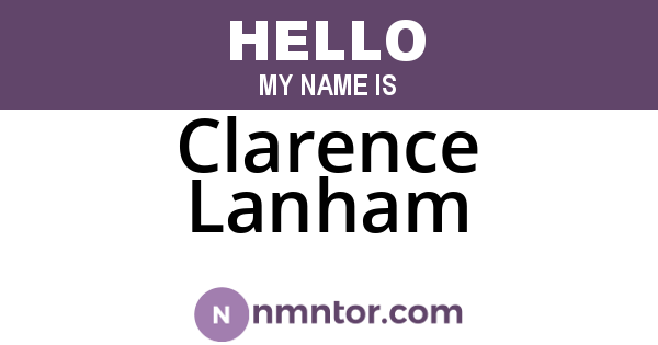 Clarence Lanham