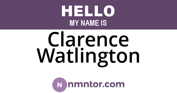 Clarence Watlington