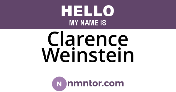 Clarence Weinstein