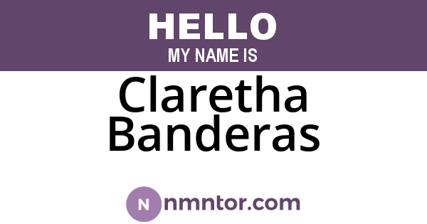 Claretha Banderas