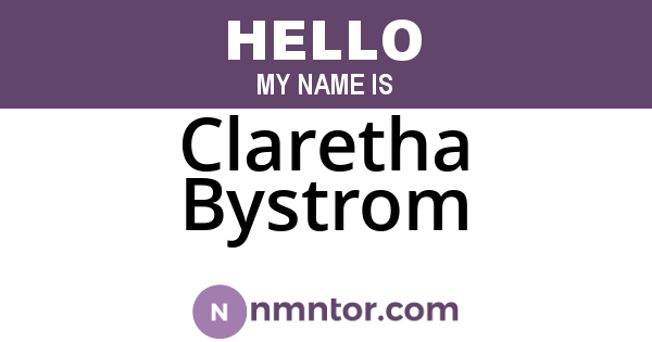 Claretha Bystrom