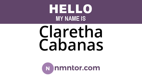 Claretha Cabanas