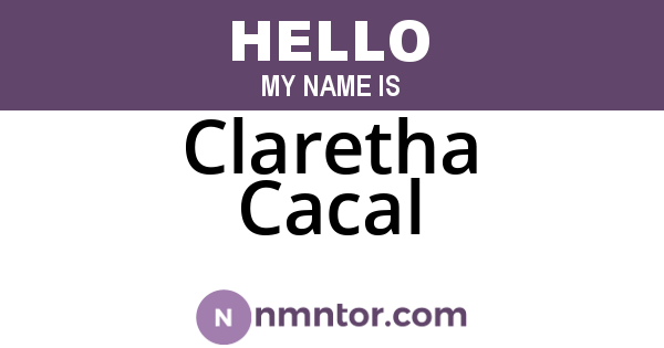 Claretha Cacal