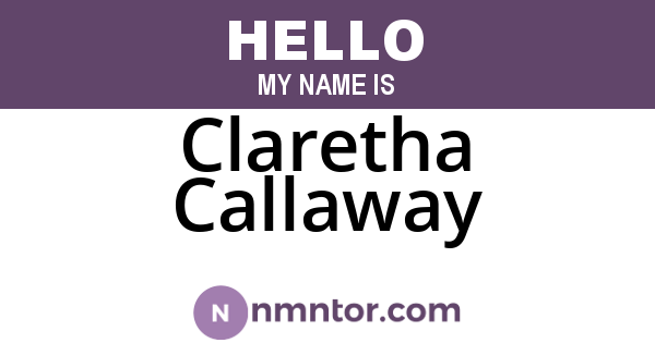 Claretha Callaway