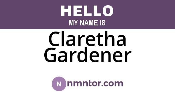 Claretha Gardener