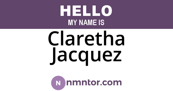 Claretha Jacquez