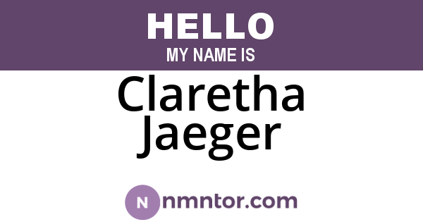 Claretha Jaeger