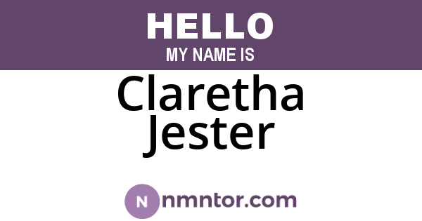 Claretha Jester