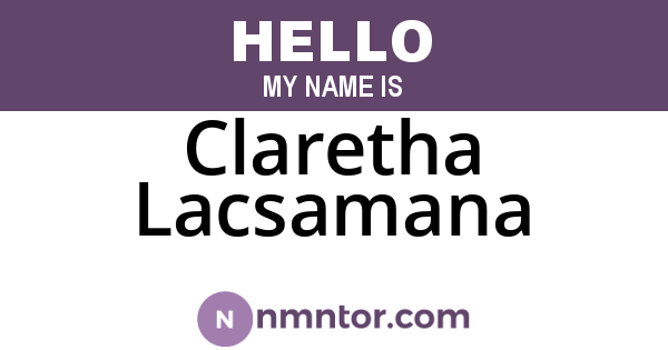 Claretha Lacsamana