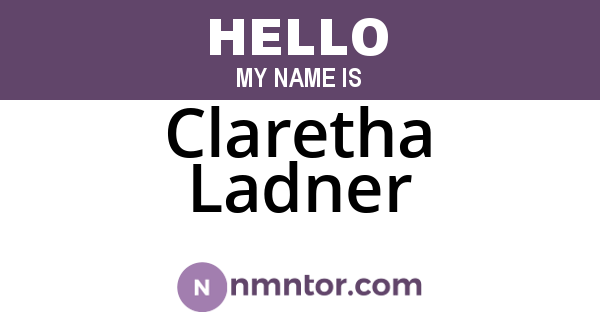 Claretha Ladner