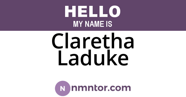 Claretha Laduke