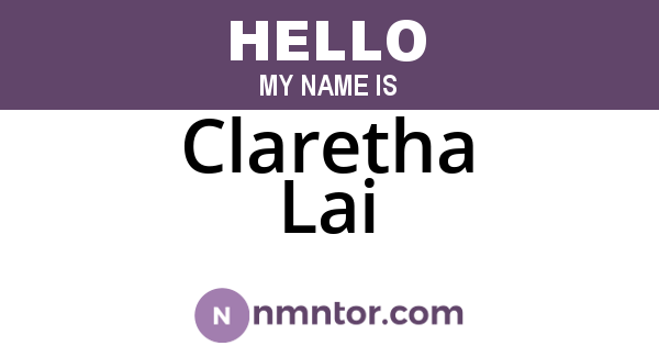 Claretha Lai