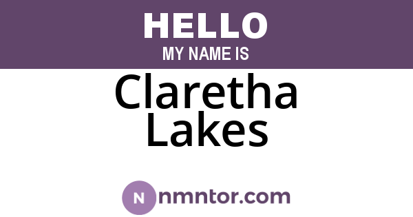 Claretha Lakes