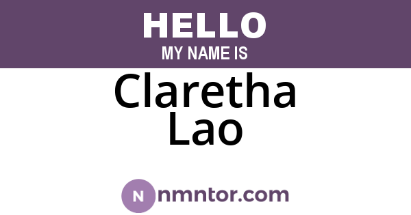 Claretha Lao