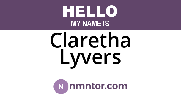 Claretha Lyvers