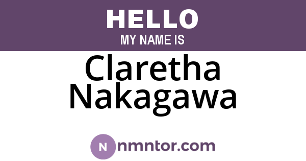 Claretha Nakagawa