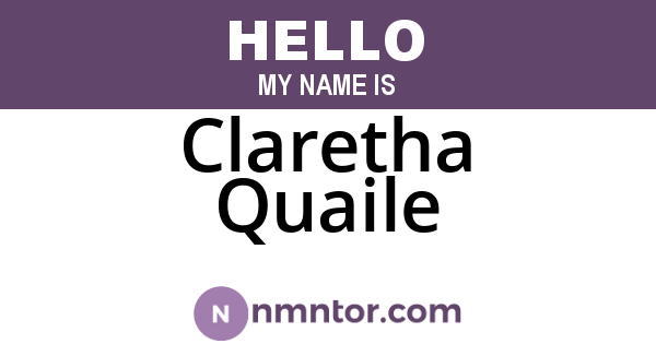 Claretha Quaile