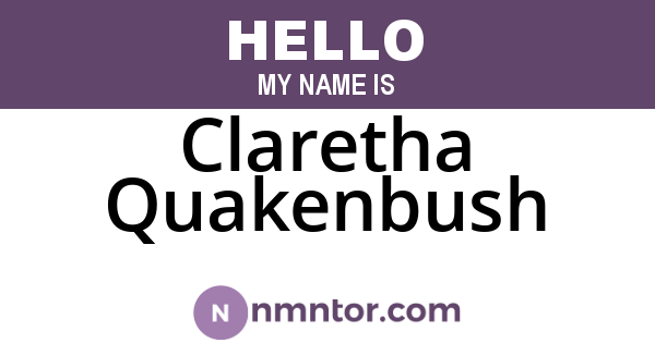Claretha Quakenbush