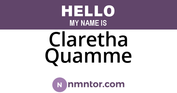 Claretha Quamme