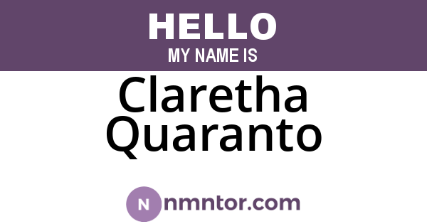 Claretha Quaranto