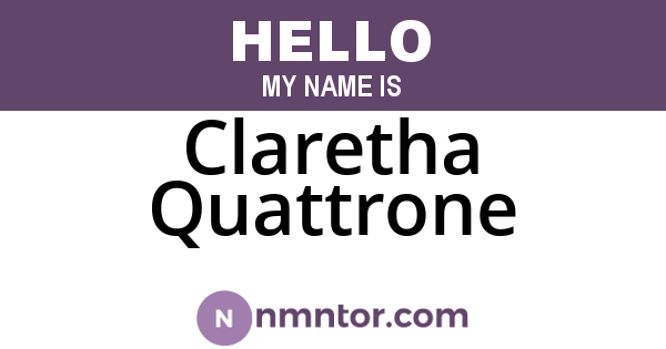 Claretha Quattrone