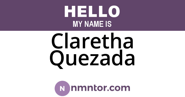 Claretha Quezada