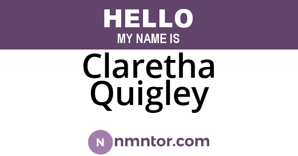 Claretha Quigley