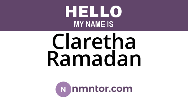 Claretha Ramadan