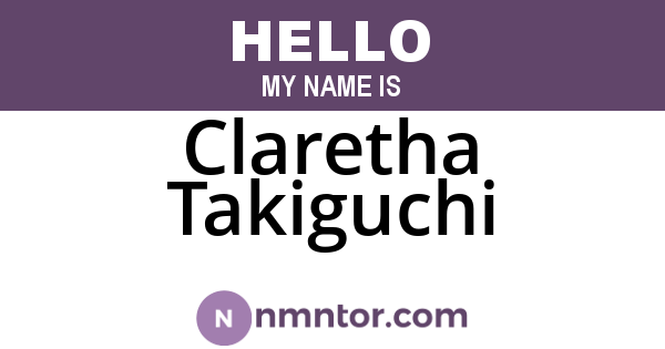 Claretha Takiguchi