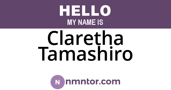 Claretha Tamashiro